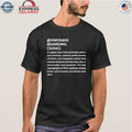 Government Shutdown Definition Shirt
