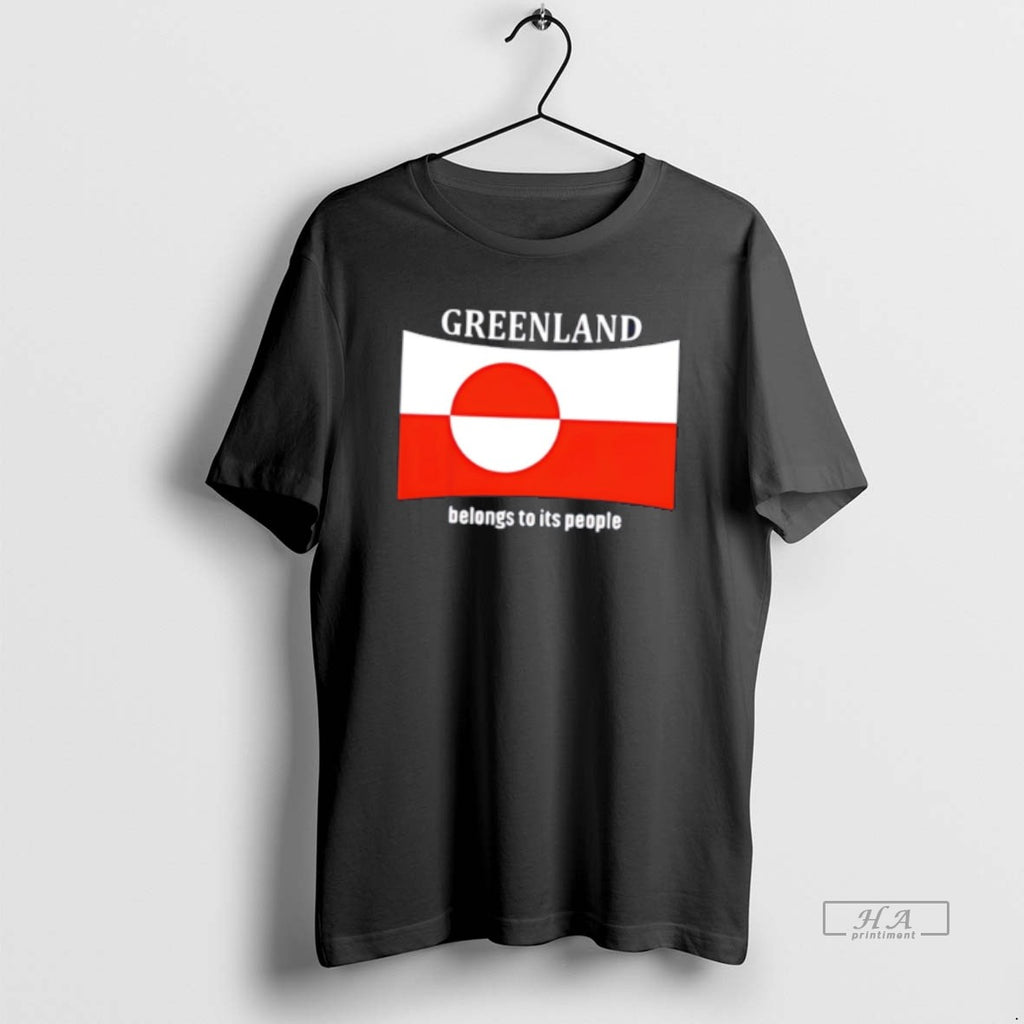 Official Greenland Belongs To Its People Independence Message Flag Tee Hoodie, Sweatshirt | InkRitualCo.com