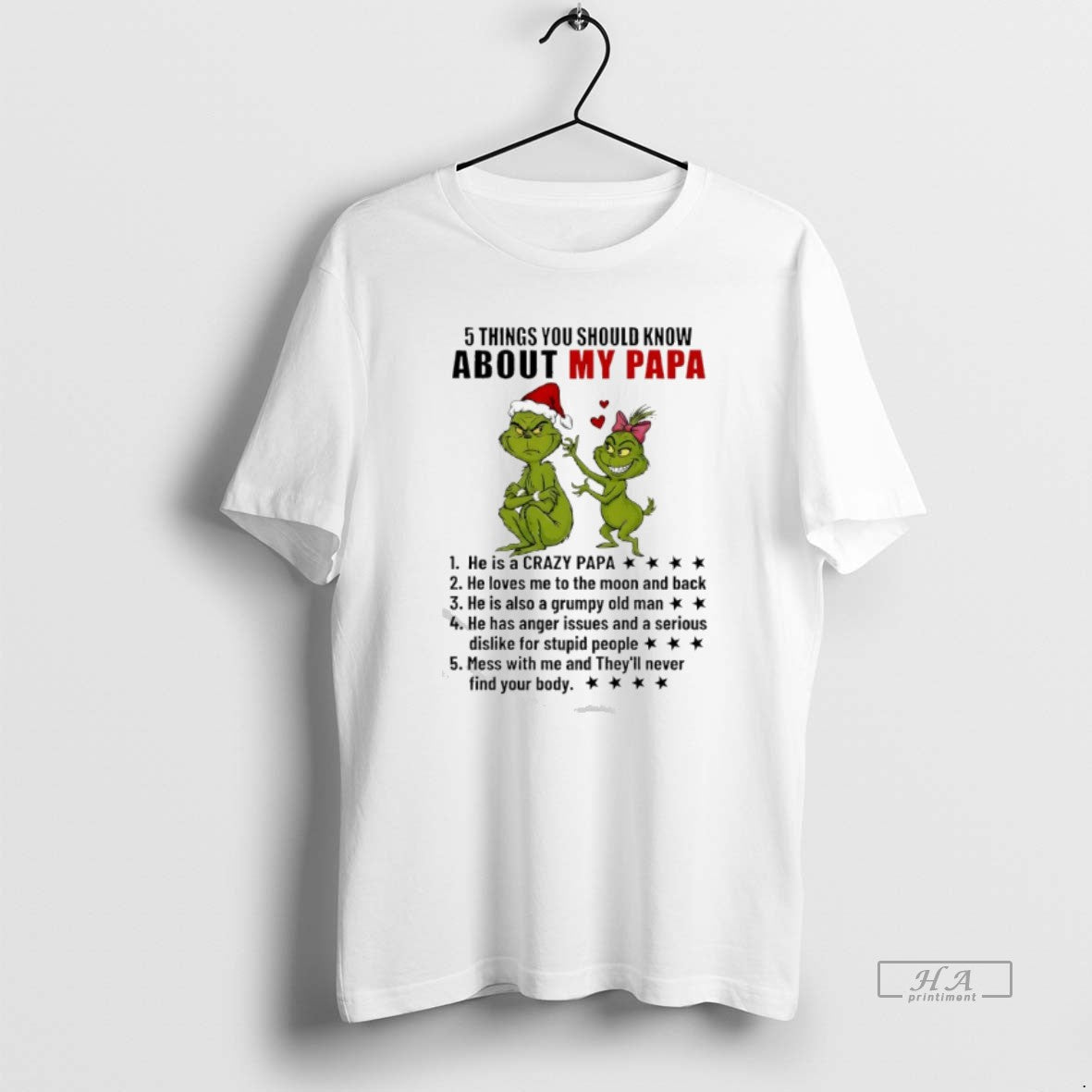 Official Grinch 5 Things You Should Know About My Papa He Is A Crazy Papa T-Shirts, Hoodie, Sweatshirt | InkRitualCo.com
