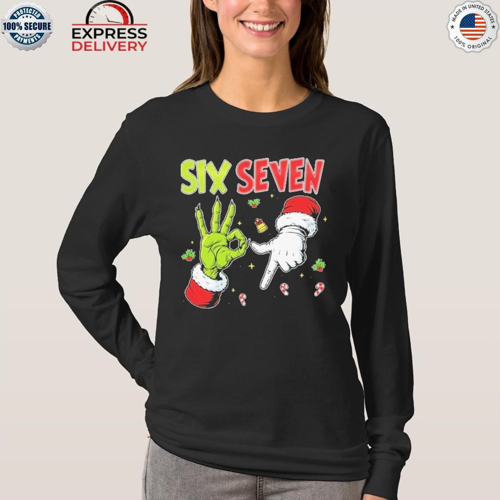 Grinch And Santa Hands Six Seven Christmas Shirt