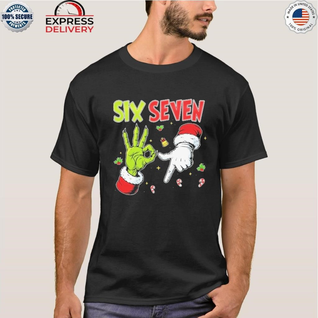 Grinch And Santa Hands Six Seven Christmas Shirt