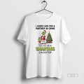 Official Grinch Christmas I Asked God For A Partner In Crime God Sent Me My T-Shirts, Hoodie, Sweatshirt | InkRitualCo.com