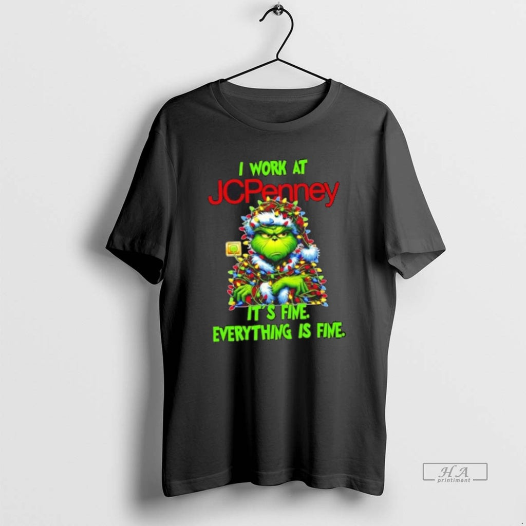 Official Grinch Christmas Tree I Work At Jcpenny Its Fine Everything Is Fine T-Shirts, Hoodie, Sweatshirt | InkRitualCo.com