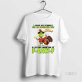 Official Grinch I Cook My Turkey The Old Fashioned Way Happy Thanksgiving I Let My T-Shirts, Hoodie, Sweatshirt
