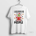 Official Grinch I Love Being Me It Pisses Off All The Right People Christmas T-Shirts, Hoodie, Sweatshirt | InkRitualCo.com