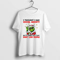 Official Grinch Santa I Thought I Had Social Anxiety But It Turns Out I Just T-Shirts, Hoodie, Sweatshirt | InkRitualCo.com