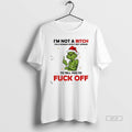 Official Grinch Santa Im Not A Bitch Im A Woman Whos Not Afraid To Tell T-Shirts, Hoodie, Sweatshirt | InkRitualCo.com