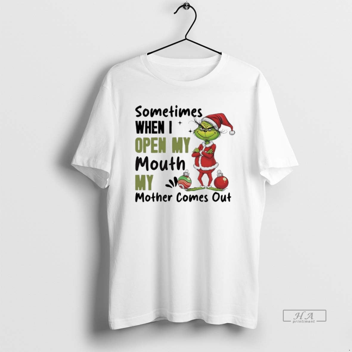 Official Grinch Santa Sometimes When I Open My Mouth My Mother Comes Out T-Shirts, Hoodie, Sweatshirt | InkRitualCo.com