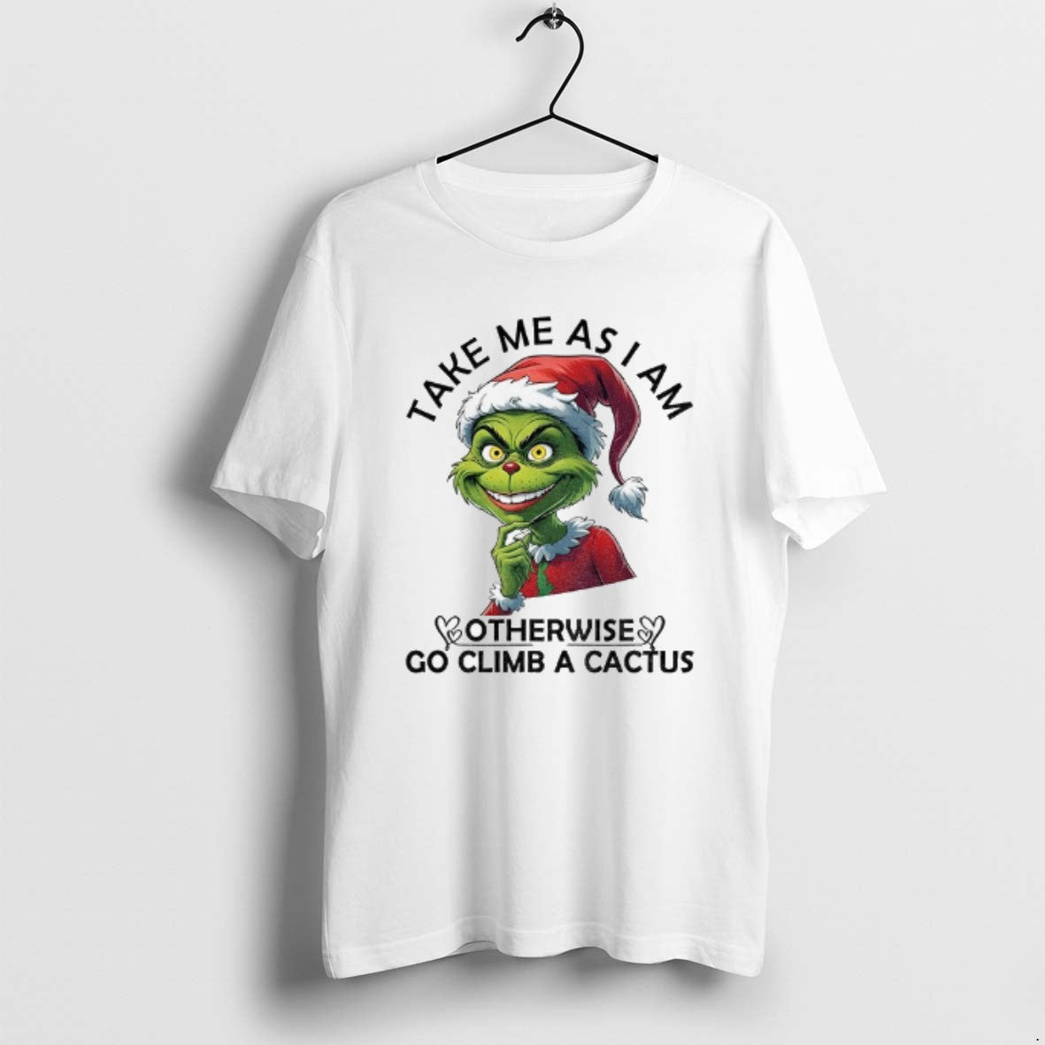 Official Grinch Santa Take Me As I Am Otherwise Go Climb A Cactus Christmas T-Shirts, Hoodie, Sweatshirt | InkRitualCo.com