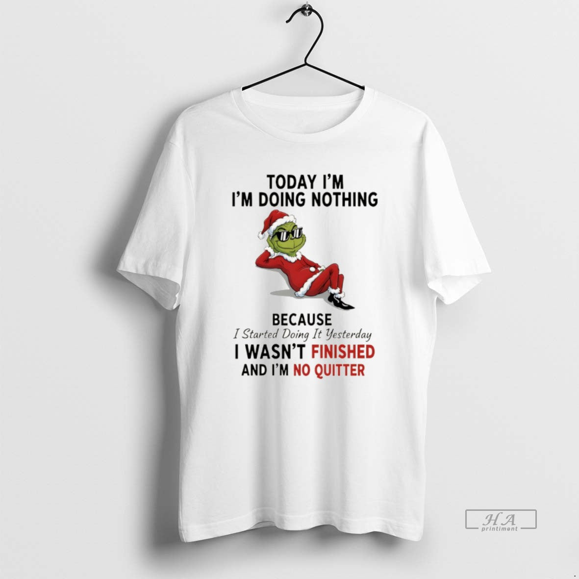 Official Grinch Santa Today Im Im Doing Nothing Because I Started Doing It Yesterday Christmas T-Shirts, Hoodie, Sweatshirt