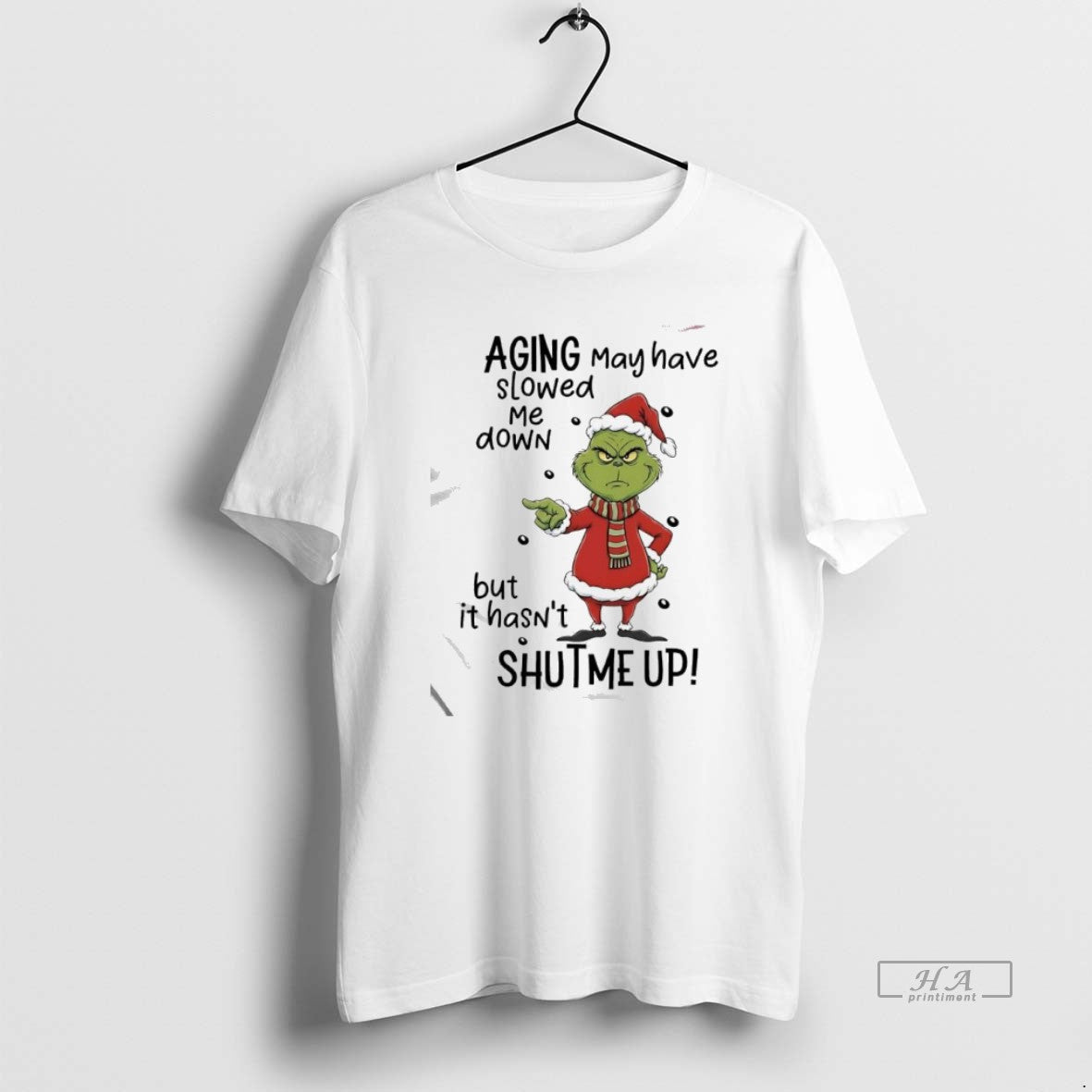 Official Grinch Aging May Have Slowed Me Down But It Hasnt Shutme Up T-Shirts, Hoodie, Sweatshirt | InkRitualCo.com