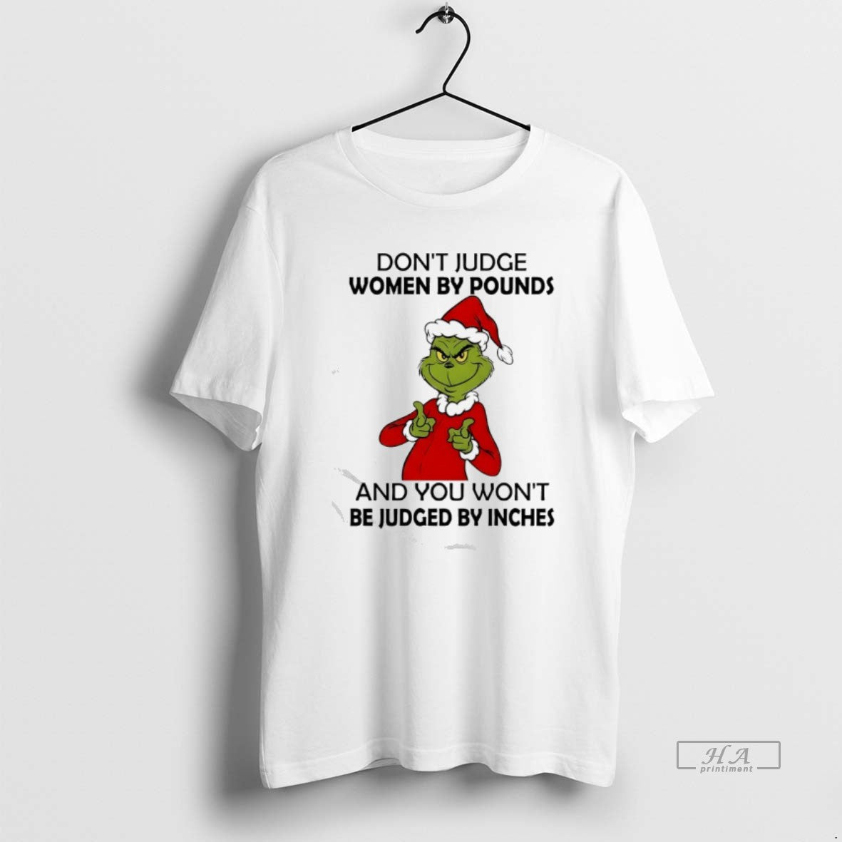 Official Grinch Dont Judge Women By Pounds And You Wont Be Judged By Inches T-Shirts, Hoodie, Sweatshirt | InkRitualCo.com