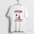 Official Grinch I Dont Have Attitude Ive Got Personality You Cant Handle T-Shirts, Hoodie, Sweatshirt | InkRitualCo.com