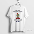 Official Grinch If We Are In A Dont Laugh Situation Do Not Look Over At T-Shirts, Hoodie, Sweatshirt | InkRitualCo.com