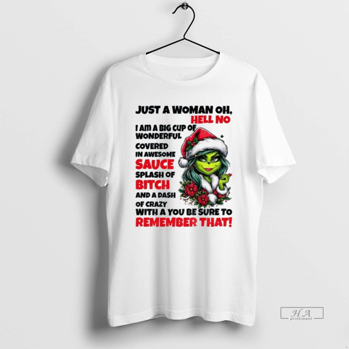 Official Grinch Just A Woman Oh Hell No I Am A Big Cup Of Wonderful T-Shirts, Hoodie, Sweatshirt | InkRitualCo.com