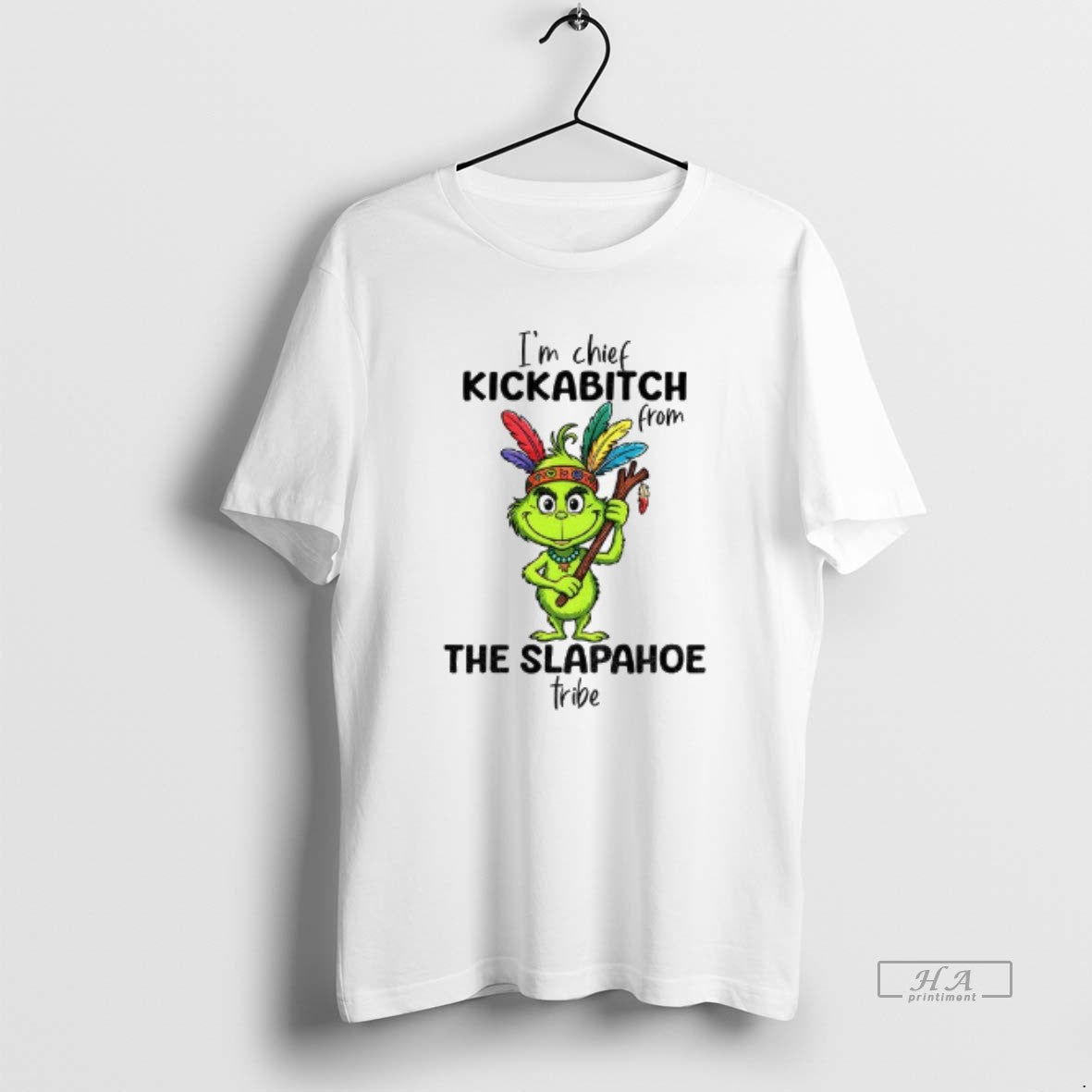 Official Grinch Native Im Chief Kickabitch From The Slapahoe Tribe Christmas T-Shirts, Hoodie, Sweatshirt | InkRitualCo.com