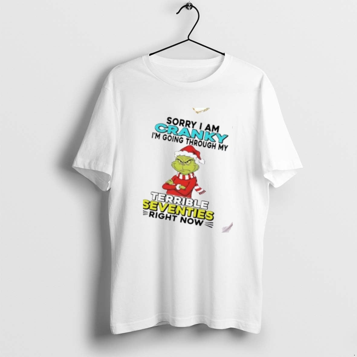 Official Grinch Sorry I Am Cranky Im Going Through My Terrible Seventies Christmas T-Shirts, Hoodie, Sweatshirt