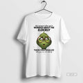 Official Grinch That Moment When Youre Worried About The Elderly Then You Realize That You T-Shirts, Hoodie, Sweatshirt