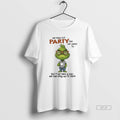 Official Grinch We May Not Party Like We Used To But Of We Take T-Shirts, Hoodie, Sweatshirt | InkRitualCo.com
