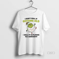 Official Grinch X Sheep I Dont Call It Getting Old I Call It Outliving The T-Shirts, Hoodie, Sweatshirt | InkRitualCo.com
