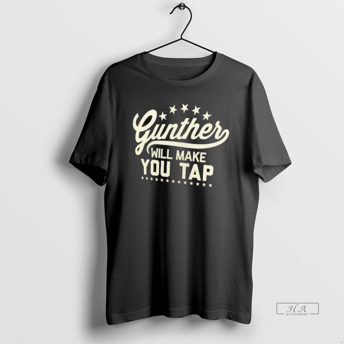 Official Gunther Will Make You Tap T-Shirts, Hoodie, Sweatshirt | InkRitualCo.com