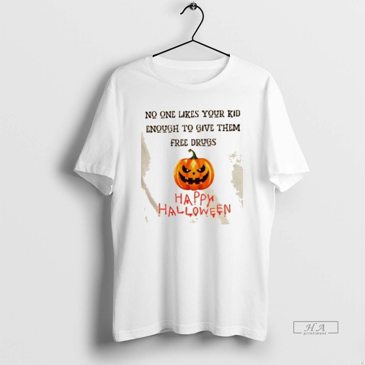 Official Halloween Dark Humor Free Drugs No One Likes Your Kid T-Shirts, Hoodie, Sweatshirt | InkRitualCo.com