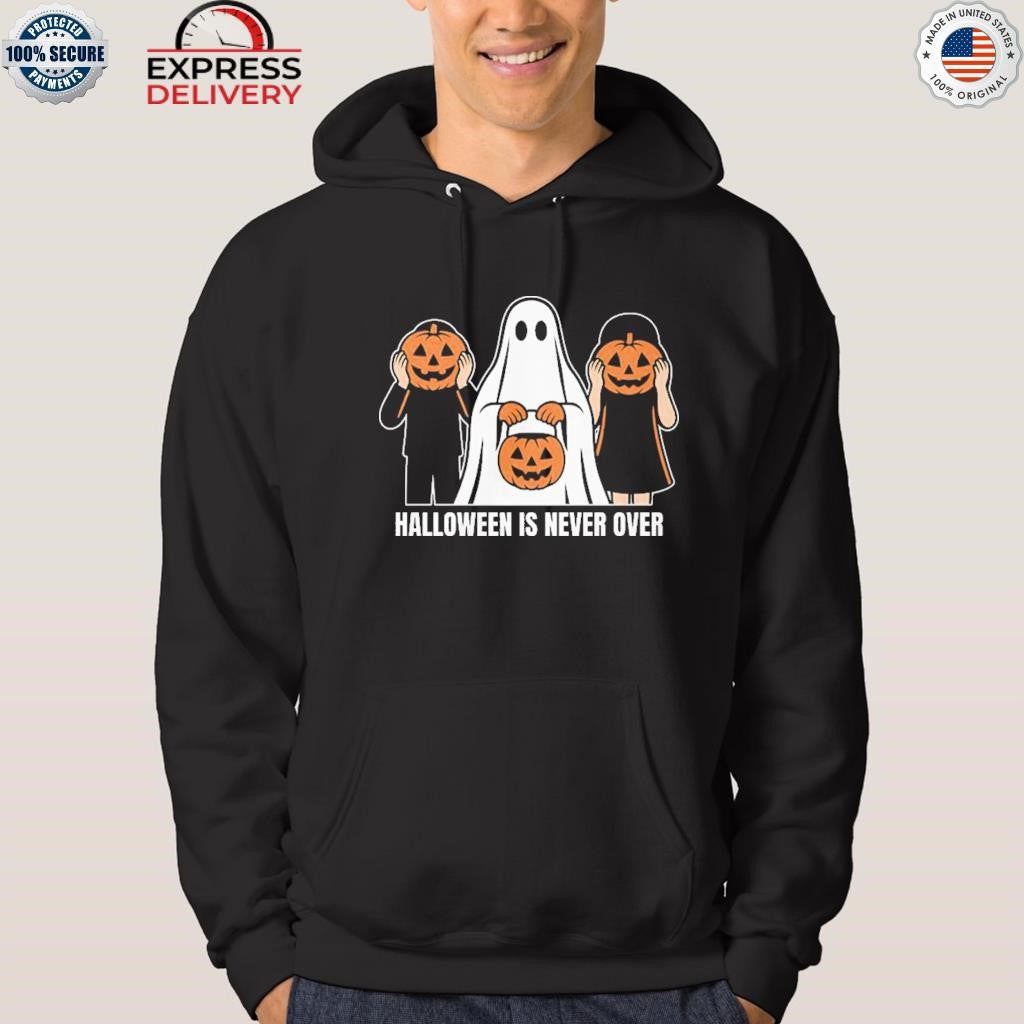 Halloween Is Never Over Shirt