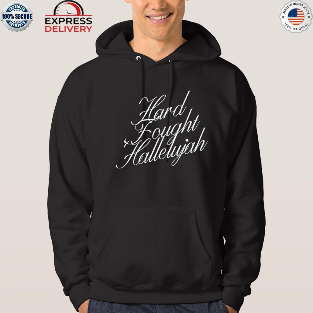 Hard Fought Halleliyah Cursive Brandon Lake Shirt