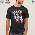 Hasan Piker Make The Rich Pay Shirt