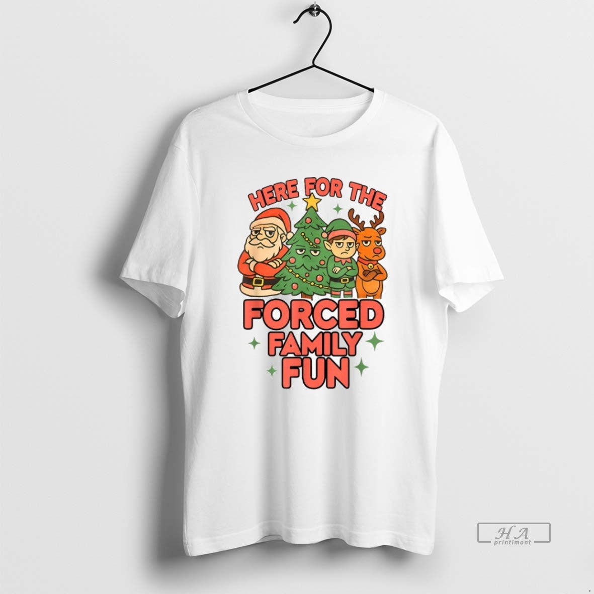 Official Here For The Forced Family Fun Santa Elf Reindeer Christmas T-Shirts, Hoodie, Sweatshirt | InkRitualCo.com
