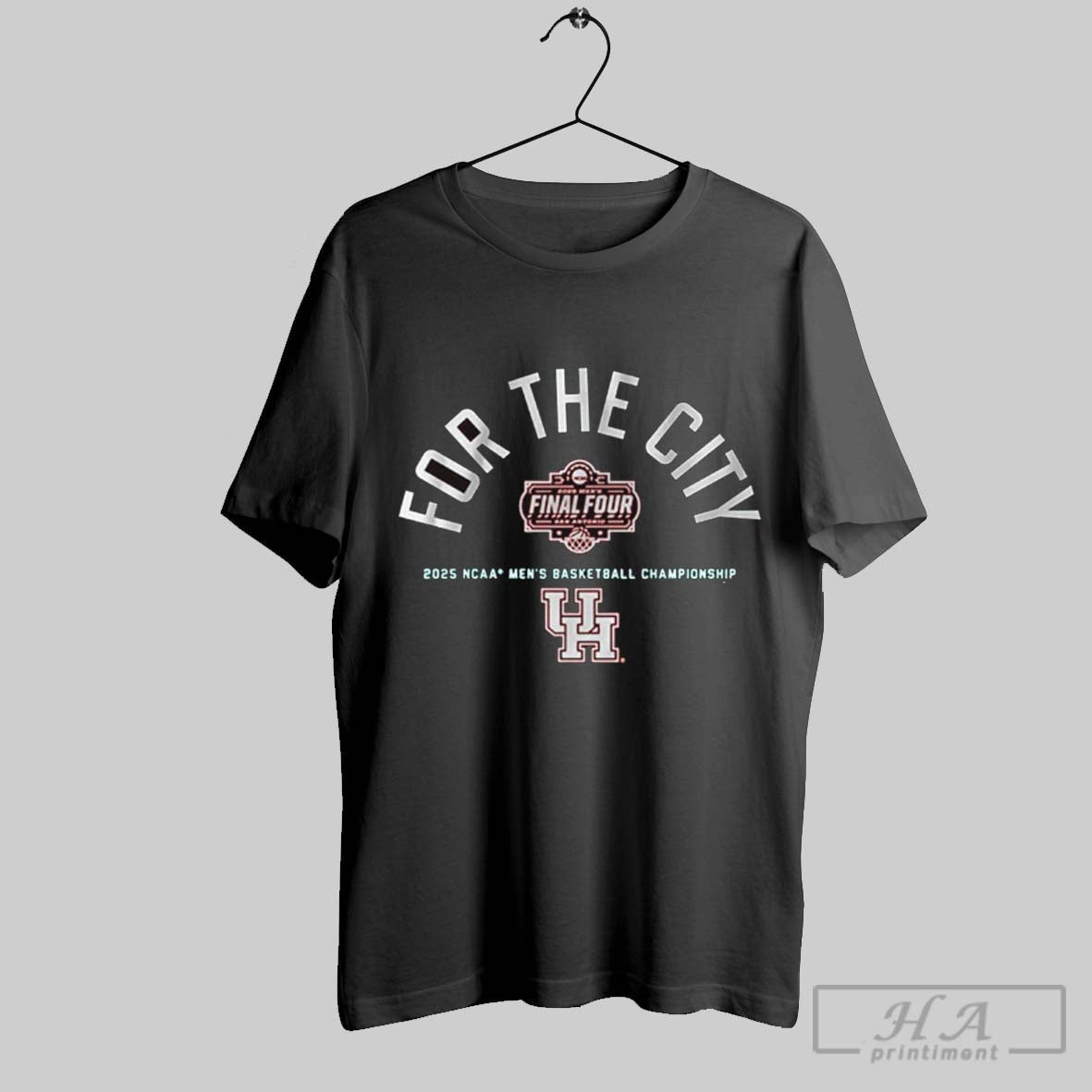 Official Houston Cougars For The City Final Four 2025 Ncaa Mens Basketball Championship T-Shirts, Hoodie, Sweatshirt