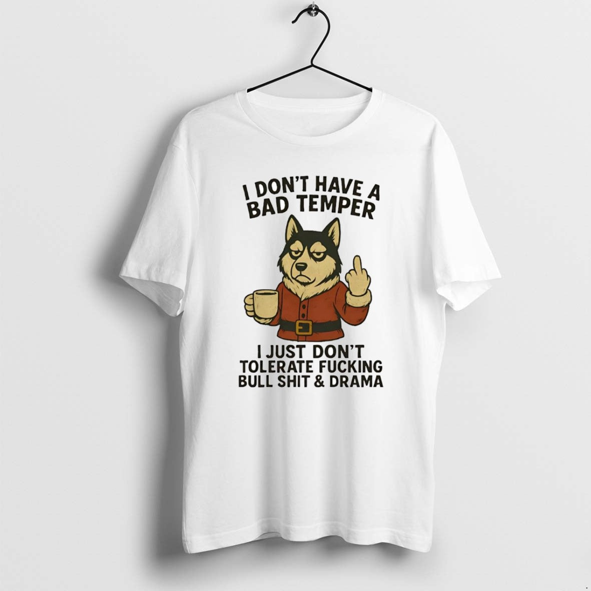 Official Husky I Dont Have A Bad Temper I Just Dont Tolerate Fucking Christmas T-Shirts, Hoodie, Sweatshirt | InkRitualCo.com