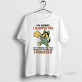 Official Husky Im Sorry I Slapped You Youd Never Stop Talking And I Panicked T-Shirts, Hoodie, Sweatshirt | InkRitualCo.com