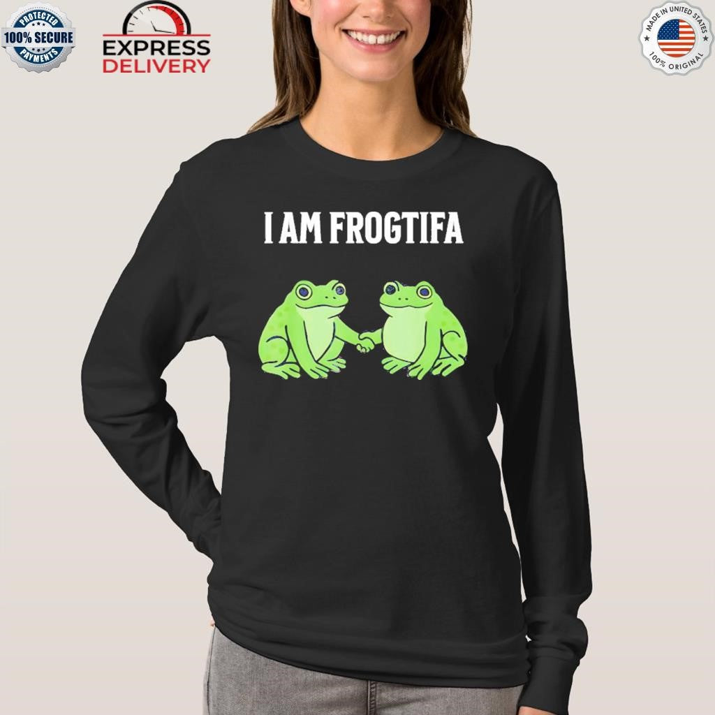 I Am Frogtifa Shirt