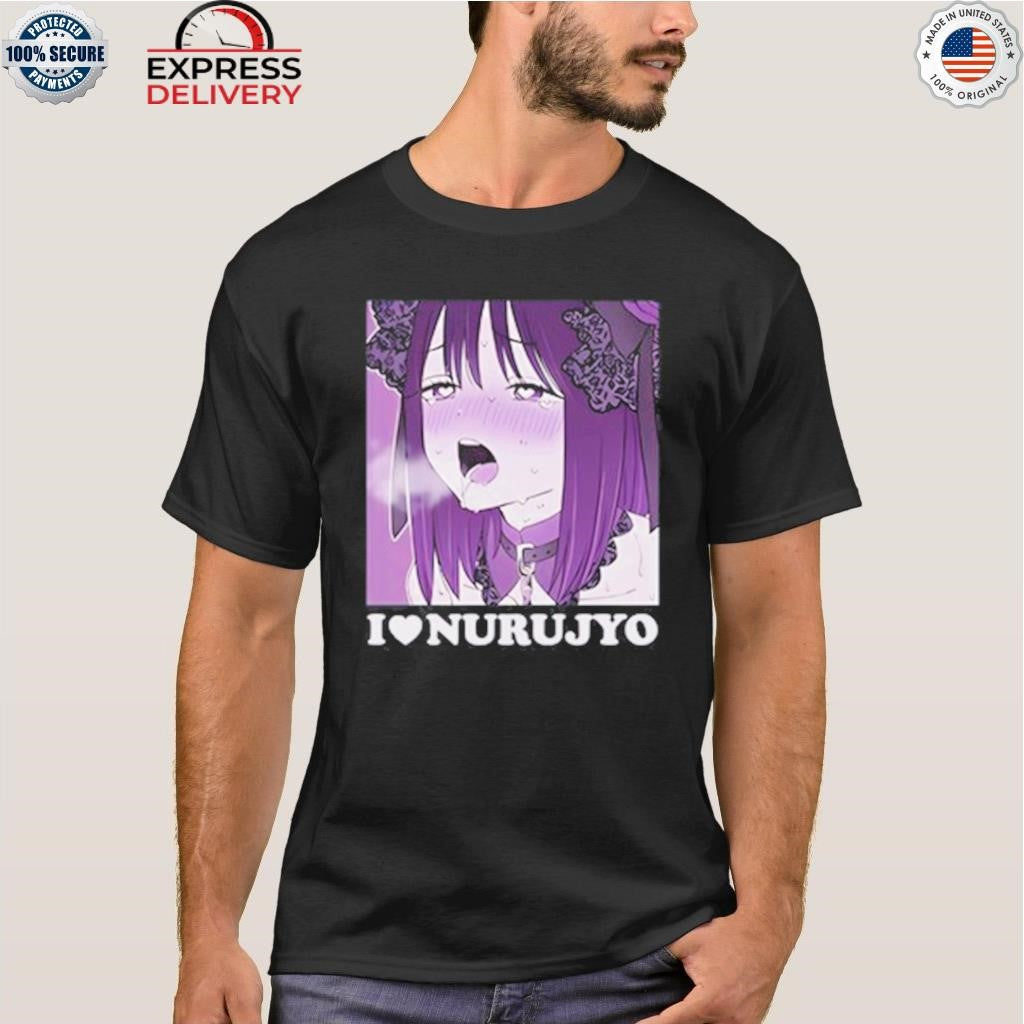 I Love Nurujyo Shirt