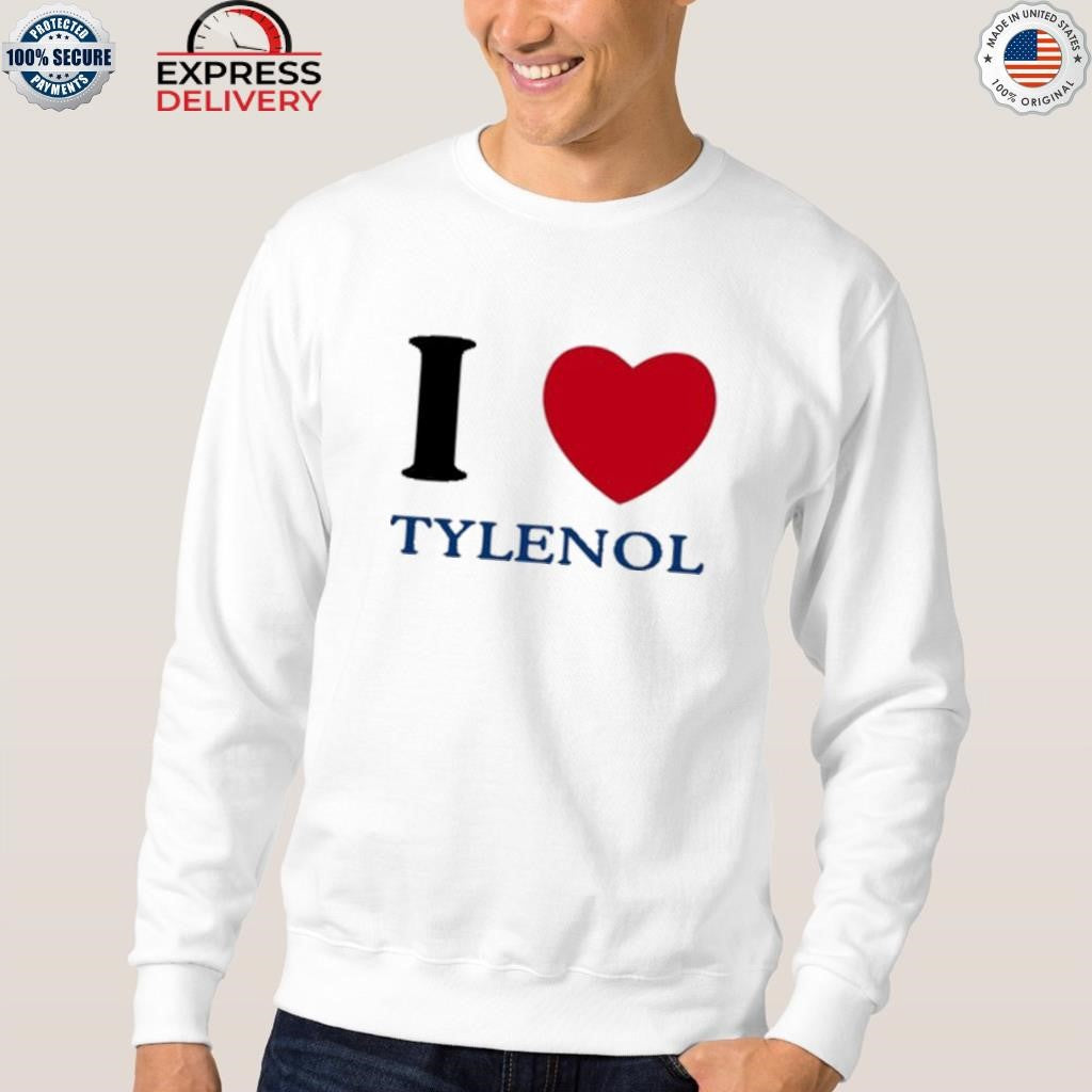 I Love Tylenol Shirt
