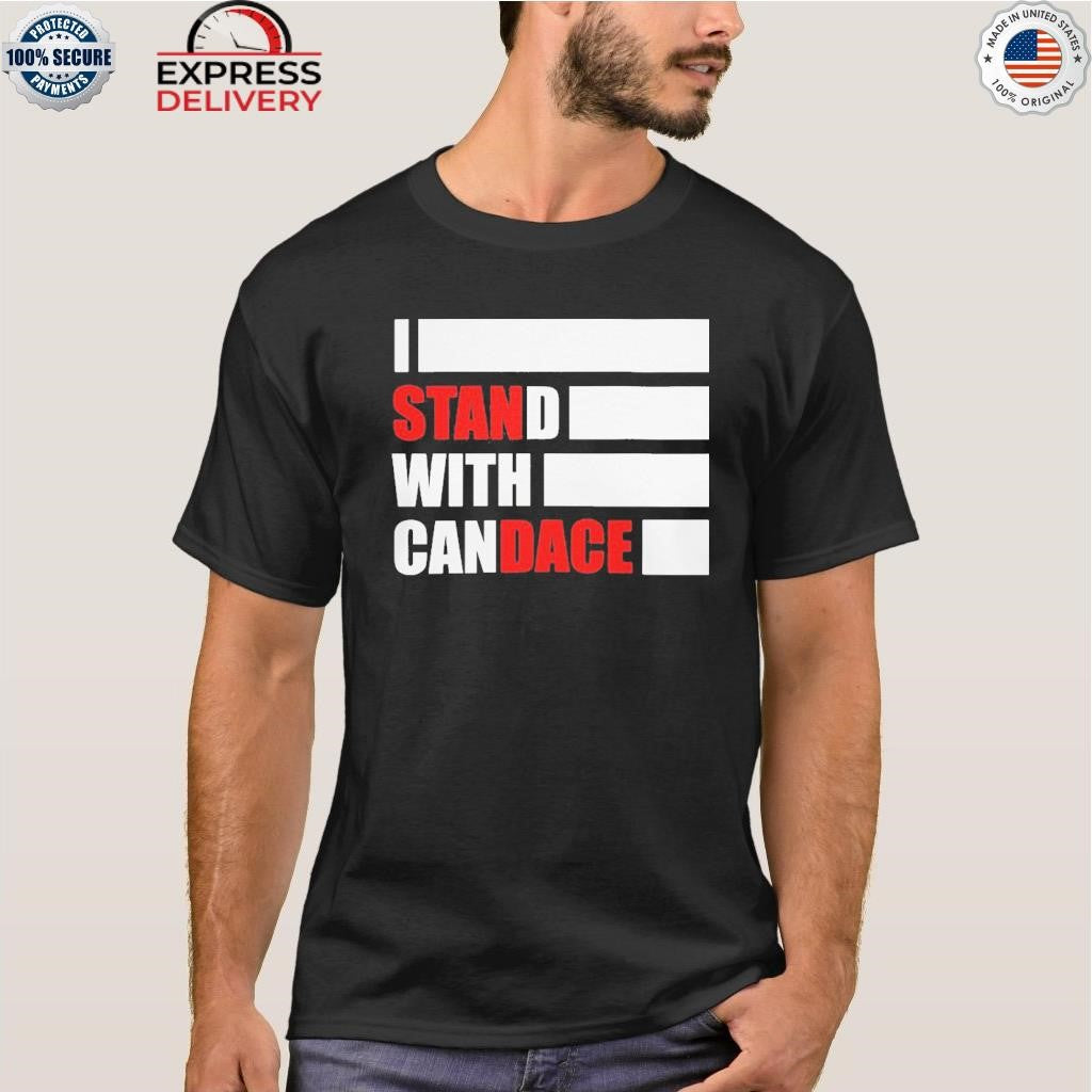 I Stand With Candace Owens Shirt