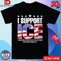 I Support Ice Immigration And Customs Enforcement American Flag Shirt