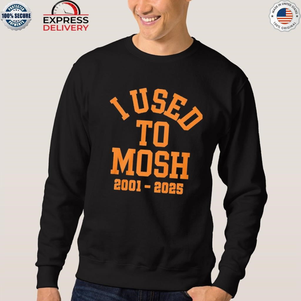 I Used To Mosh Bury Your Dead 2001 2025 Shirt