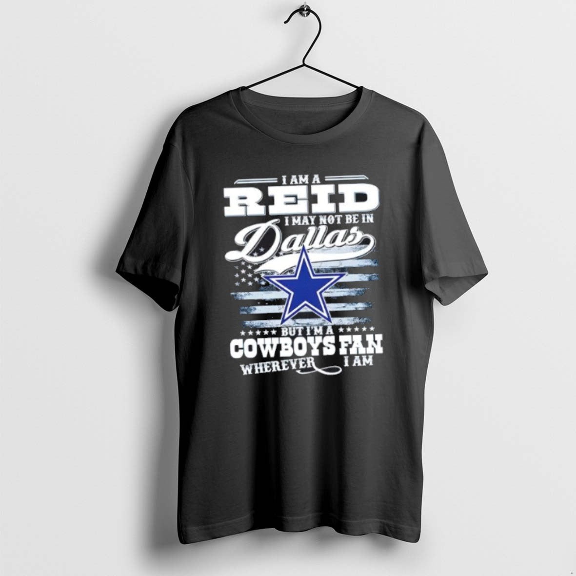 Official I Am A Reid I May Not Be In Dallas But Im A Cowboys T-Shirts, Hoodie, Sweatshirt | InkRitualCo.com