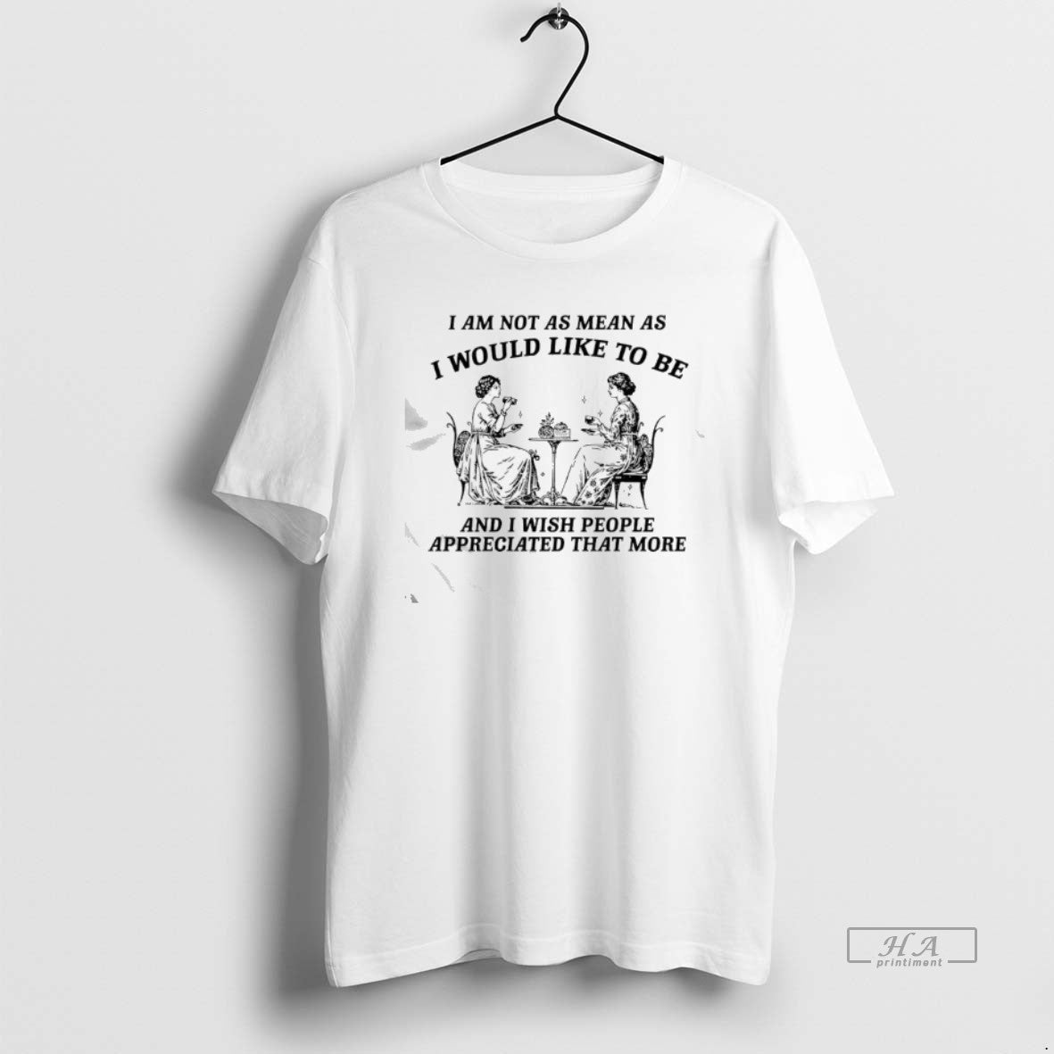 Official I Am Not As Mean As I Would Like To Be And I Wish T-Shirts, Hoodie, Sweatshirt | InkRitualCo.com