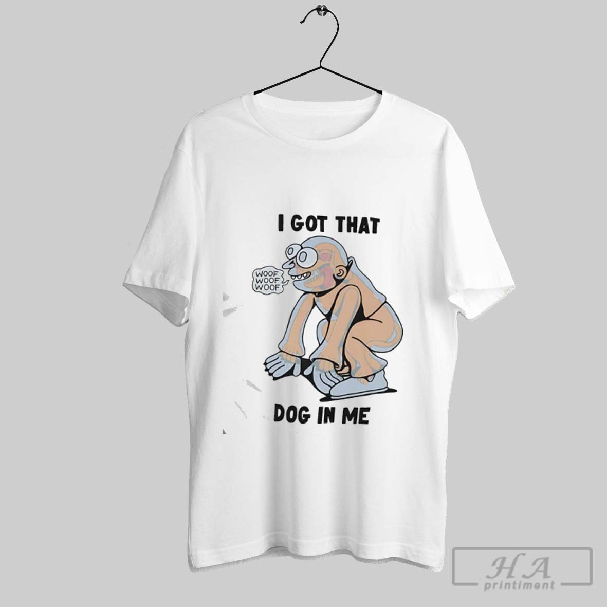 Official I Got That Dog In Me Woof Woof Woof T-Shirts, Hoodie, Sweatshirt | InkRitualCo.com