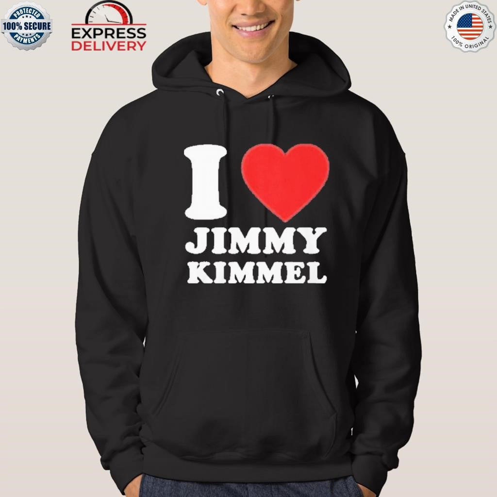 I love Jimmy Kimmel Shirt