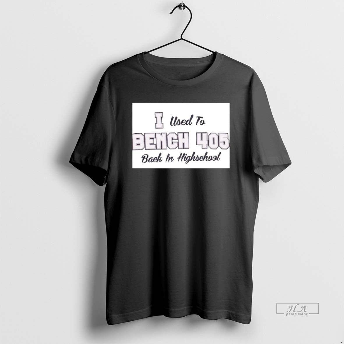 Official I Used To Bench 405 Back In Highschool T-Shirts, Hoodie, Sweatshirt | InkRitualCo.com