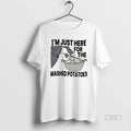Official Im Just Here For The Mashed Potatoes Thanksgiving T-Shirts, Hoodie, Sweatshirt | InkRitualCo.com