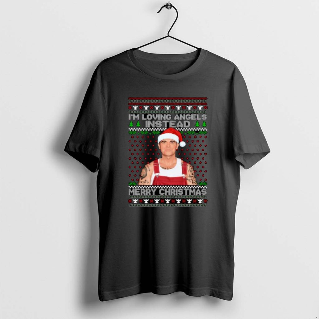 Official Im Loving Angels Instead Robbie Williams Christmas Ugly Circle Black T-Shirts, Hoodie, Sweatshirt | InkRitualCo.com