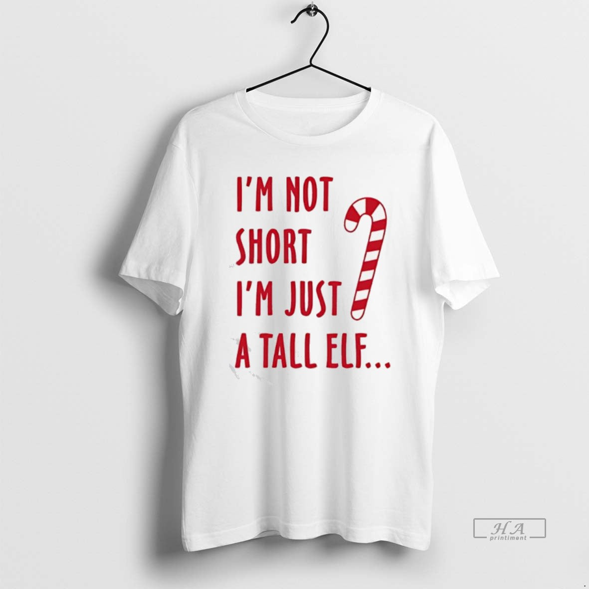 Official Im Not Short Im Just A Tall Elf Christmas T-Shirts, Hoodie, Sweatshirt | InkRitualCo.com