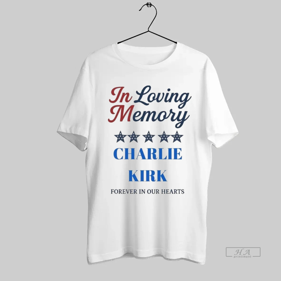 Official In Loving Memory Charlie Kirk Forever In Our Hearts T-Shirts, Hoodie, Sweatshirt | InkRitualCo.com