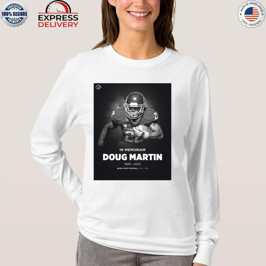 In Memoriam Doug Martin 1989-2025 Boise State Fooball Shirt