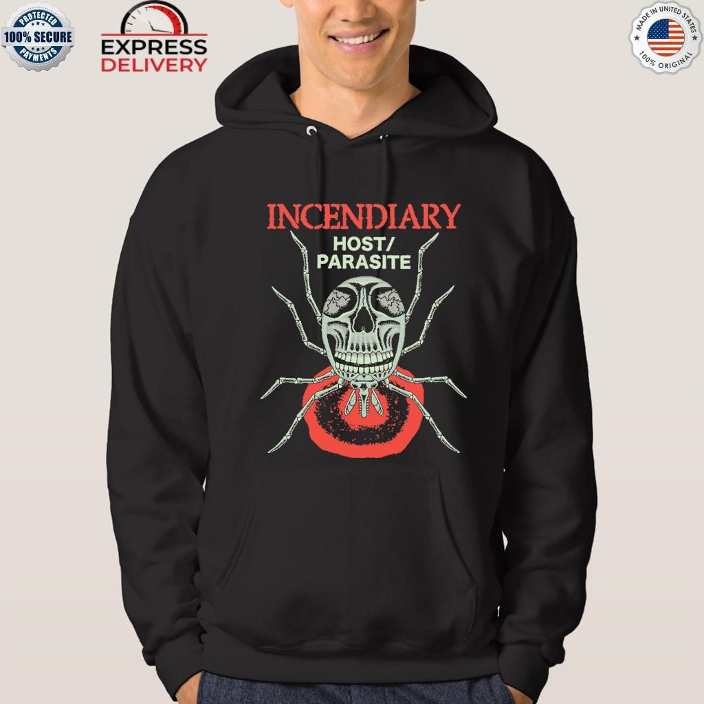 Incendiary Host Parasite Shirt